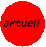 aktuell